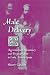 Male Delivery: Reproduction, Effeminacy, and Pregnant Men in Early Modern Spain by Sherry Velasco