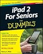 iPad 2 For Seniors For Dummies (For Dummies (Computer/Tech))