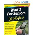IPad 2 for Seniors for Dummies (For Dummies (Lifestyles Paperback))