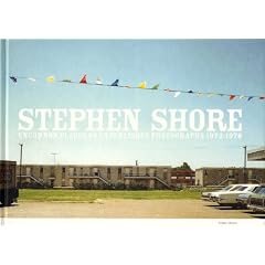 Stephen Shore: Uncommon Places - 50 Unpublished Photographs 1973-1978