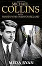 Michael Collins and the Women Who Spied for  Ireland