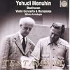 Beethoven: Violin Concerto / Romances Nos. 1 & 2 ~ Menuhin / Furtwangler