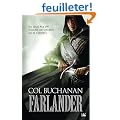Le coeur du monde, tome 1 : Farlander