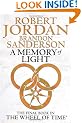 A Memory Of Light: Wheel of Time Book 14