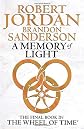 A Memory Of Light: Wheel of Time Book 14