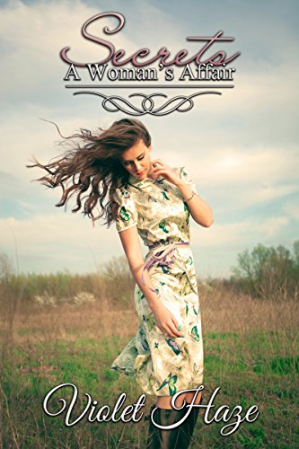 Secrets (A Woman's Affair, #1)