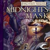 Midnight's Mask: Forgotten Realms: Erevis Cale Trilogy, Book 3 | [Paul S. Kemp]
