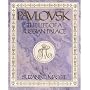 Pavlovsk : The Life of a Russian Palace
