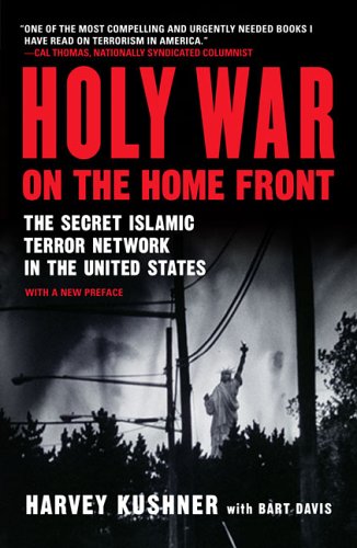 Holy War on the Home Front: The Secret Islamic Terror Network in the United States