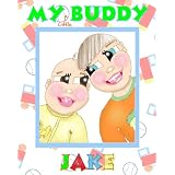 My Liddle Buddy Jake