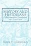 History and Historians: A Historiographical Introduction (6th Edition)