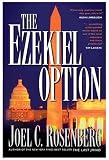 The Ezekiel Option (Political Thrillers Option #3)