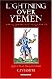 Lightning Over Yemen: Studies Volume: A History of the Ottoman Campaign in Yemen, 1596-71 (Library of Ottoman Studies)