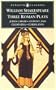 Three Roman Plays (Penguin Classics)