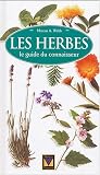 Les herbes : Le guide du connaisseur