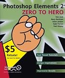 Photoshop Elements 2 Zero to Hero (Programmer to Programmer)