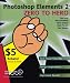 Photoshop Elements 2 Zero to Hero (Programmer to Programmer)