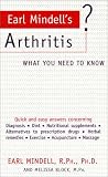 Earl Mindell's Arthritis: What You Need to Know