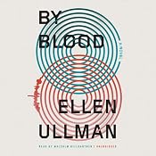 By Blood | [Ellen Ullman]