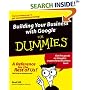 Building Your Business with Google for Dummies (For Dummies (Computers))