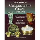 Fifty Years of Collectible Glass 1920-1970: Easy Identification and Price Guide :... by Tom Bredehoft and Neila Bredehoft