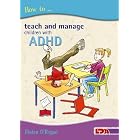 Click here to buy How to Teach and Manage Children with ADHD by Fintan O'Regan.