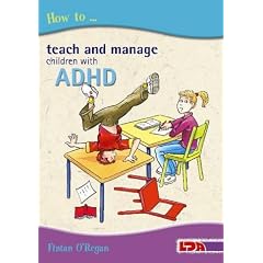 How to Teach and Manage Children with ADHD