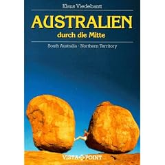 Australien, durch die Mitte