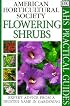 American Horticultural Society Practical Guides: Flowering Shrubs