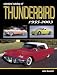 Book Standard Catalog of Thunderbird, 1955-2004 (Standard Catalog)