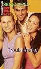 Troublemaker
