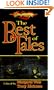 The Best of Tales: Volume One (Dragonlance Anthology) (Vol. 1)