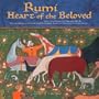 Rumi: Heart of the Beloved 2004 Calendar