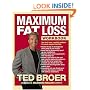 Maximum Fat Loss Workbook: You Don't Have a Weight Problem! It's Much Simpler Than That.