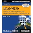 MCAD MCSD Training Guide 70 306