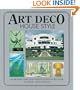 Art Deco House Style: An Architectural and Interior Design Source Book (House Style Series)