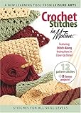Crochet Stitches In Motion
