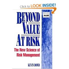 Beyond Value at Risk: New Science of Risk Management (Frontiers in finance)