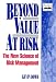 Book Beyond Value at Risk: The New Science of Risk Management (Wiley Series in Financial Engineering)