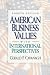American Business Values: With International Perspectives (4th Edition)
