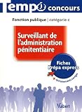 Surveillant de l'administration p�nitentiaire