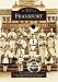 Frankfort (Images of America) (Images of America)