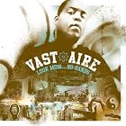 Look Mom... No Hands by Vast Aire