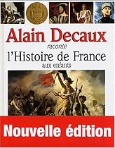 ALAIN DECAUX..HIST.DE FRANCE..