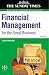 Financial Management for the Small Business: A Practical Guide (Sunday Times Business Enterprise)