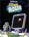 COSMIK ROGER