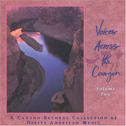 CD-Charts  Search : Voices Across the Canyon Vol. 2