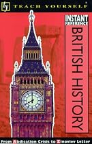 British History (Teach Yourself Instant Reference)