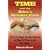 Time and the Bible's Number Code: An Exciting Confirmation of God's Time-Line for Man