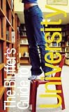 The Bluffer's Guide to University: Bluff Your Way at University (Bluffers Guides)